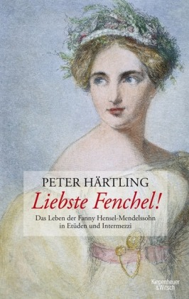 Lesetipp “Liebste Fenchel” von Peter Härtling