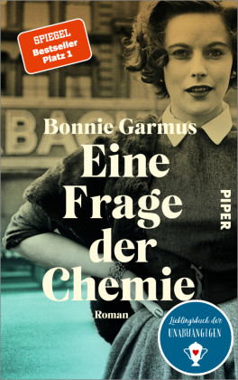 Bonnie Garmus – Eine Frage der Chemie